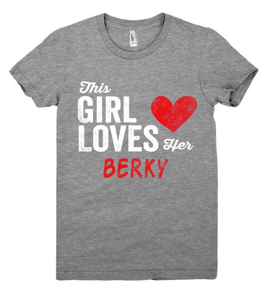 This Girl Loves her BERKY Personalized T-Shirt  - 3