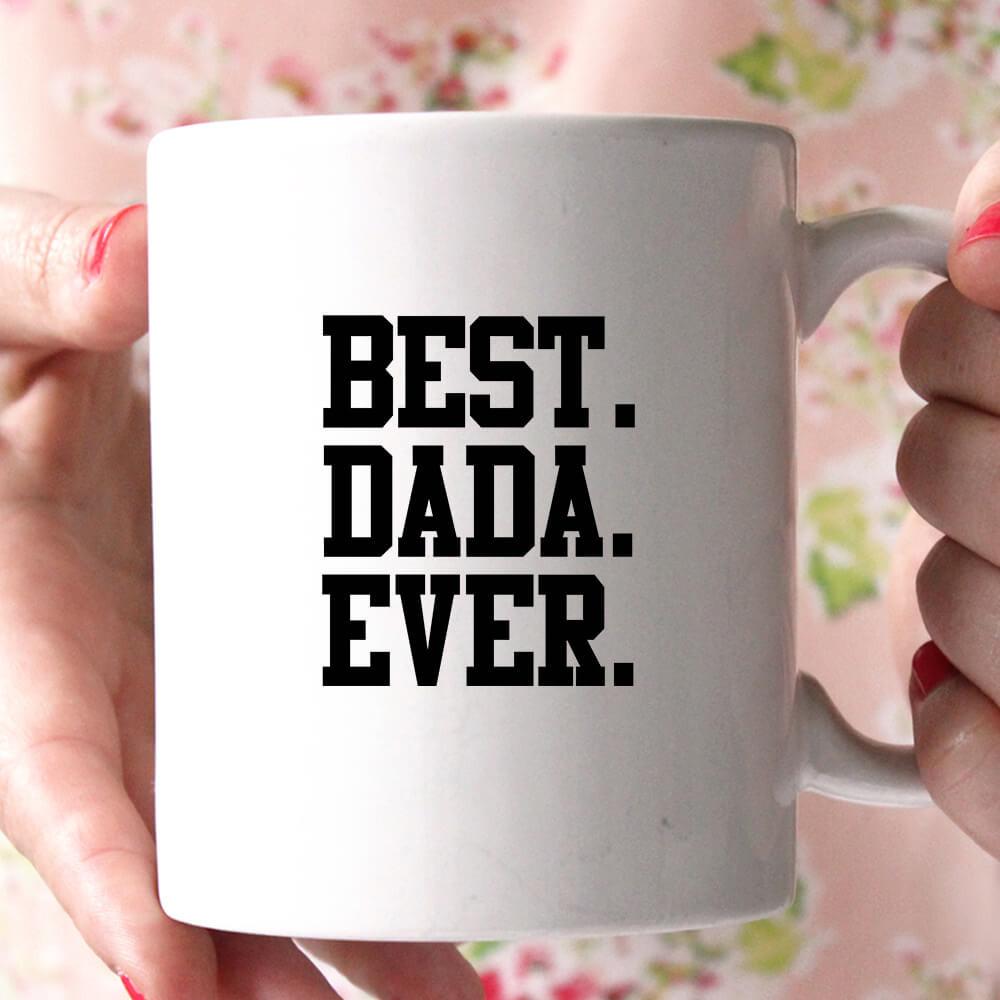 best dada ever coffee mug 