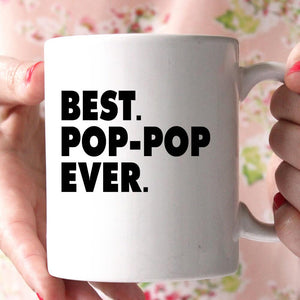 best pop pop ever coffee mug 