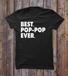 Best Pop Pop Ever T-shirt 