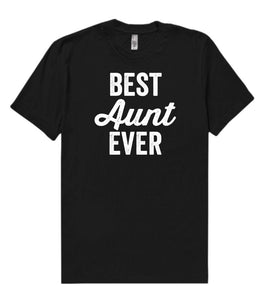 best Aunt ever t shirt - Shirtoopia