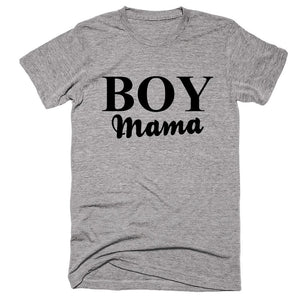 boy mama T-shirt - Shirtoopia