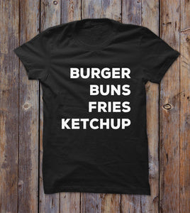 Burger Buns Fries Ketchup T-shirt 
