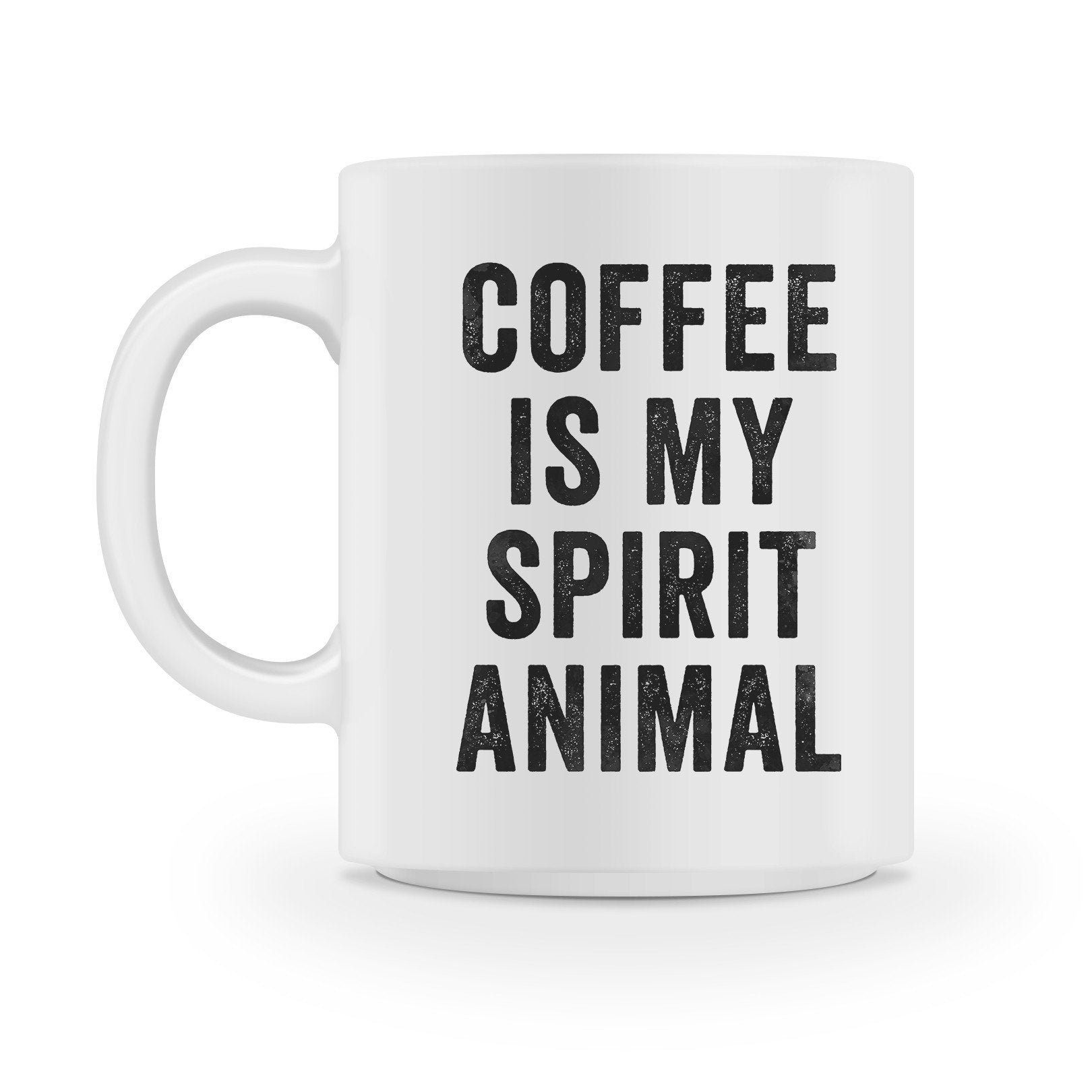 coffee is my spirit animal coffee mug - Shirtoopia