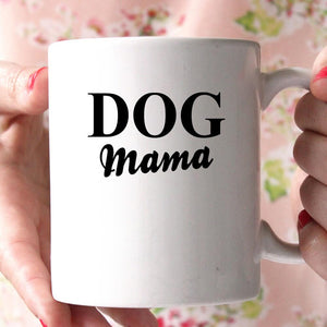 dog mama coffee mug - Shirtoopia