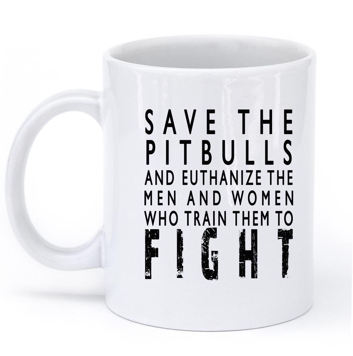 save the pitbulls mug - Shirtoopia