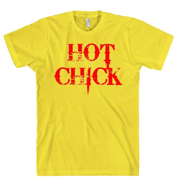 HOT CHICK t-shirt - Shirtoopia