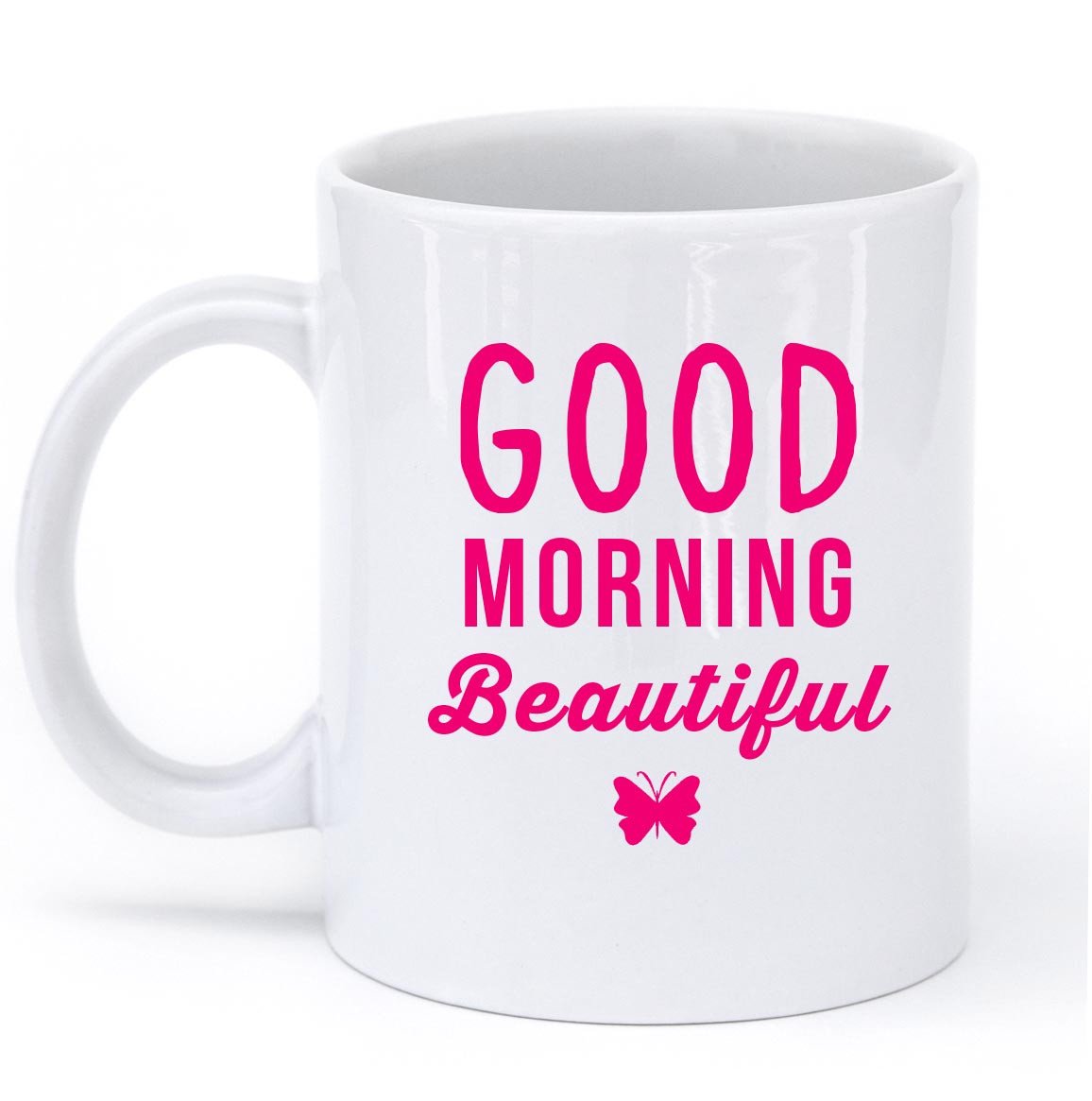 good morning beautiful mug - Shirtoopia