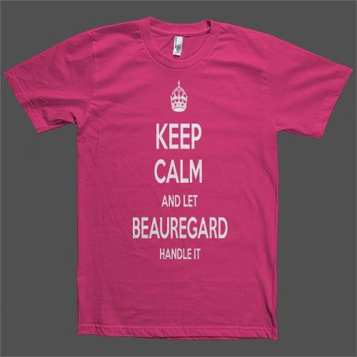 Keep Calm and let Beauregard Handle it Personalized Name T-Shirt - Shirtoopia