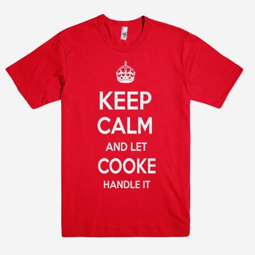 Keep Calm and let COOKE Handle it Personalized Name T-Shirt ln - Shirtoopia