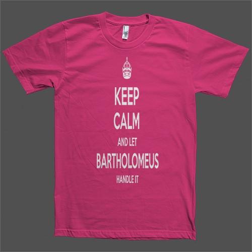 Keep Calm and let Bartholomeus Handle it Personalized Name T-Shirt - Shirtoopia