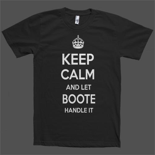 Keep Calm and let Boote Handle it Personalized Name T-Shirt - Shirtoopia