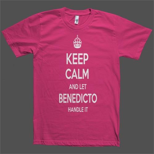Keep Calm and let Benedicto Handle it Personalized Name T-Shirt - Shirtoopia