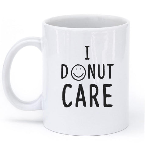 i donut care mug - Shirtoopia
