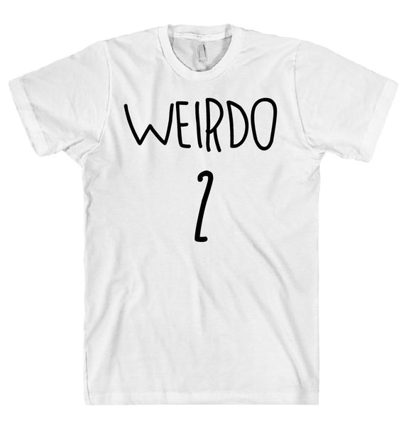 WEIRDO t-shirt - Shirtoopia