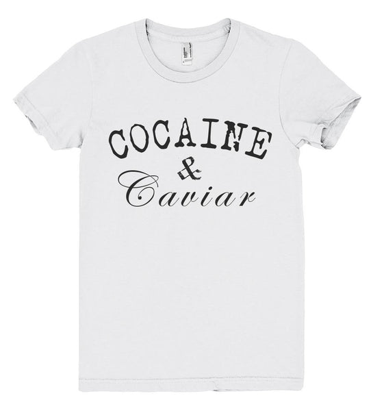 cocaine and caviar tshirt - Shirtoopia