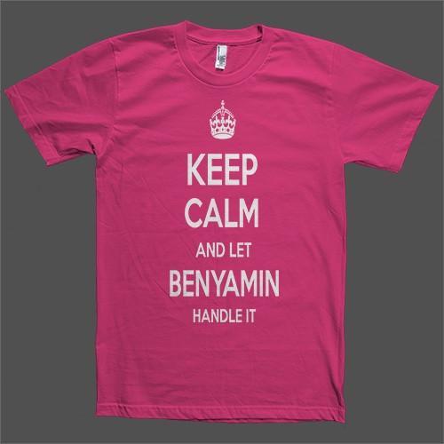 Keep Calm and let Benyamin Handle it Personalized Name T-Shirt - Shirtoopia