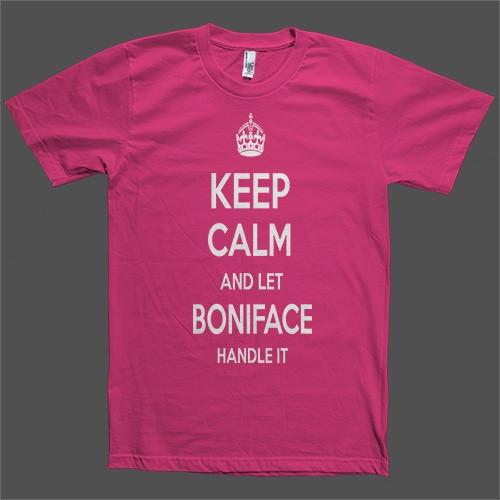 Keep Calm and let Boniface Handle it Personalized Name T-Shirt - Shirtoopia