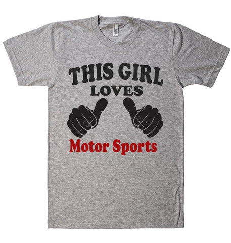 THIS GIRL LOVES Motor Sports T-SHIRT  - 1