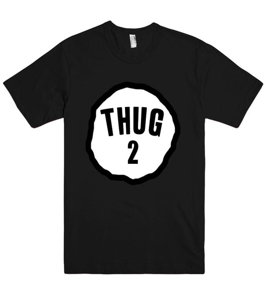 thug two shirt - Shirtoopia