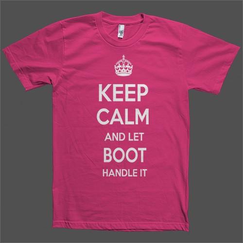 Keep Calm and let Boot Handle it Personalized Name T-Shirt - Shirtoopia