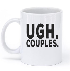 UGH. COUPLES. MUG - Shirtoopia
