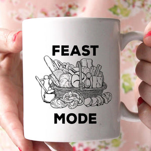 feast mode coffee mug - Shirtoopia