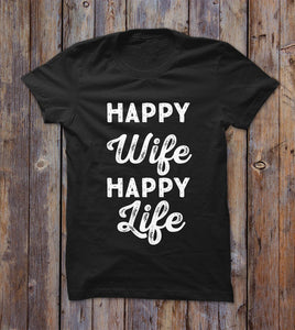 Happy Wife Happy Life T-shirt 