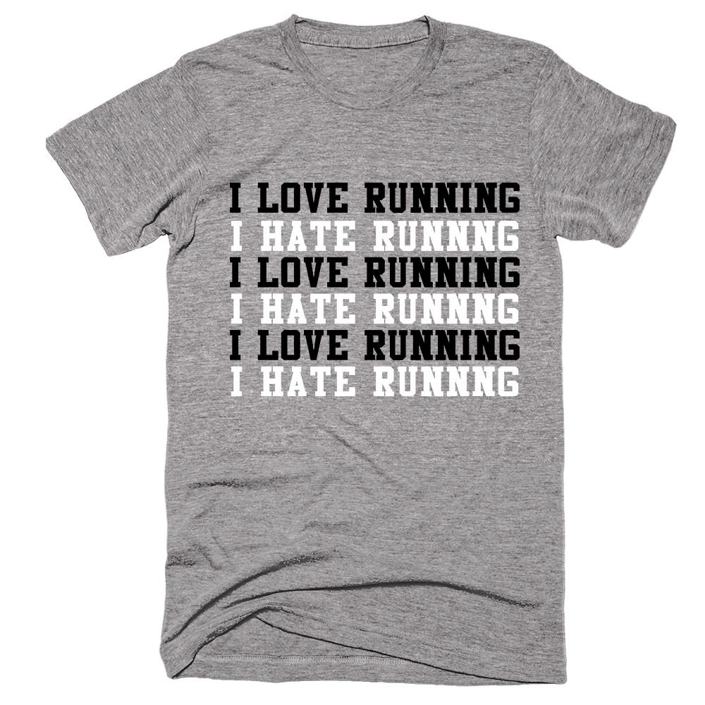 i love running i hate runnng t-shirt - Shirtoopia