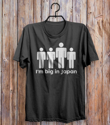 I'm Big In Japan T-shirt Black 