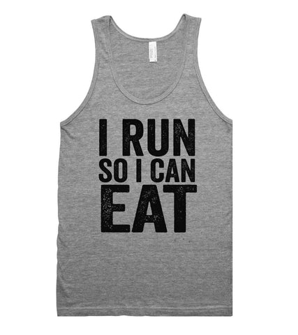 i Run so i can Eat tank top shirt - Shirtoopia