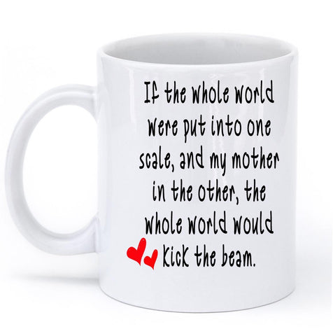 if the whole world mom mug - Shirtoopia