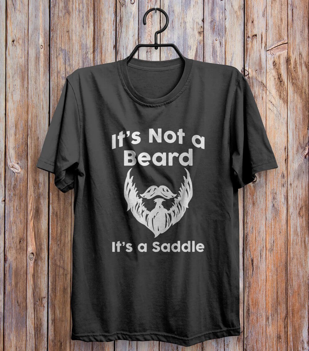It's Not A Beard It's A Saddle T-shirt Black 