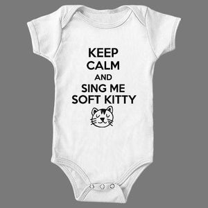 Keep Calm and Sing me Soft Kitty - Shirtoopia