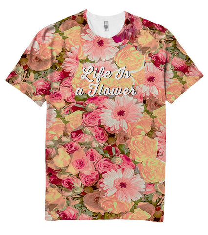Life is a Flower Vintage Flower pattern t shirt - Shirtoopia