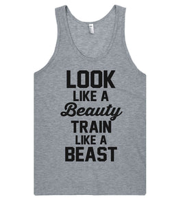 look like a Beauty train  like a beast workout tank top shirt - Shirtoopia