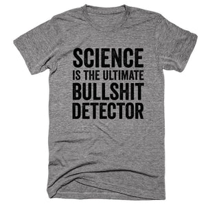 Science is the ultimate bullshit detector