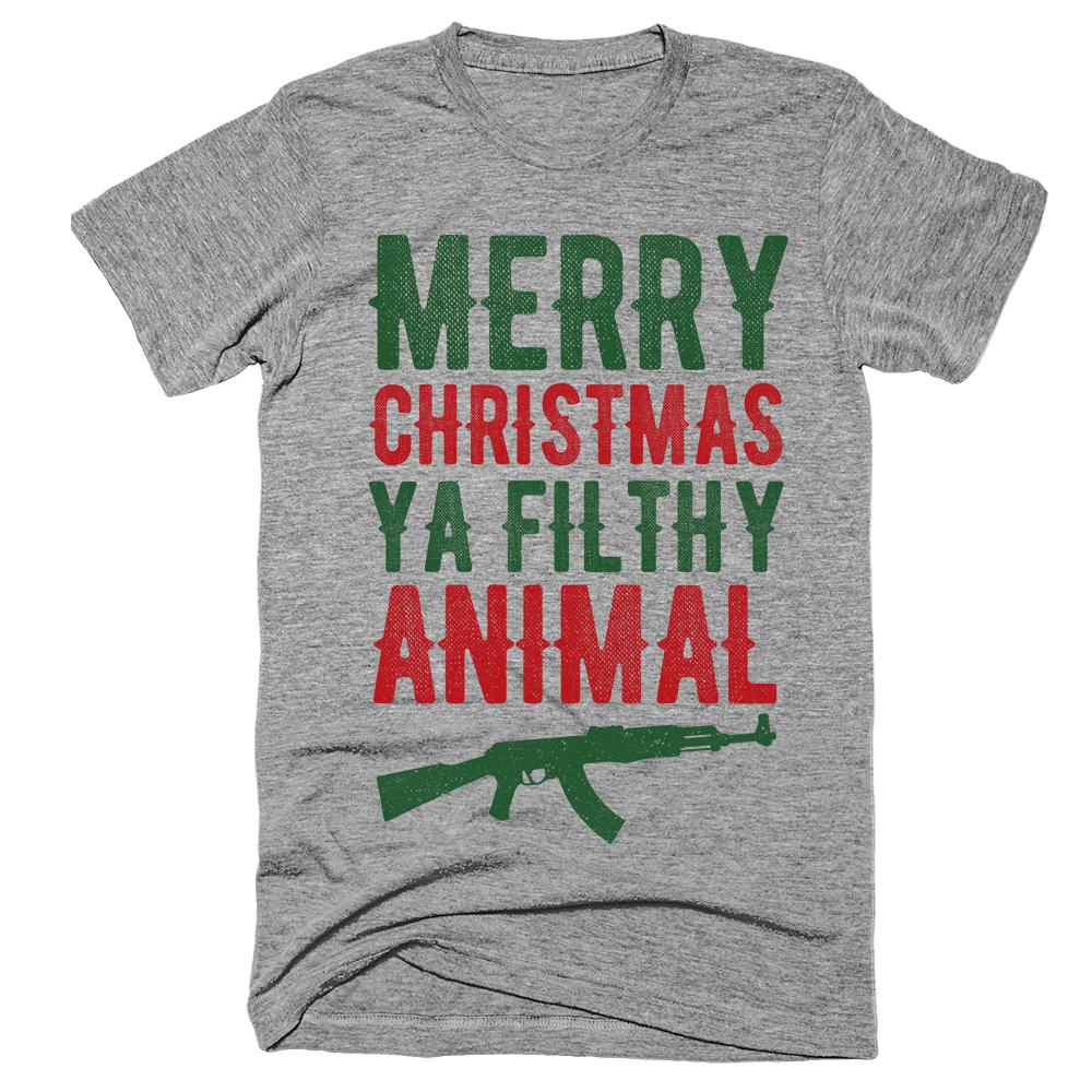Merry Christmas Ya filthy Animal T-Shirt
