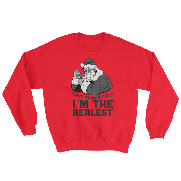 Im the Realest Santa Christmas Sweater
