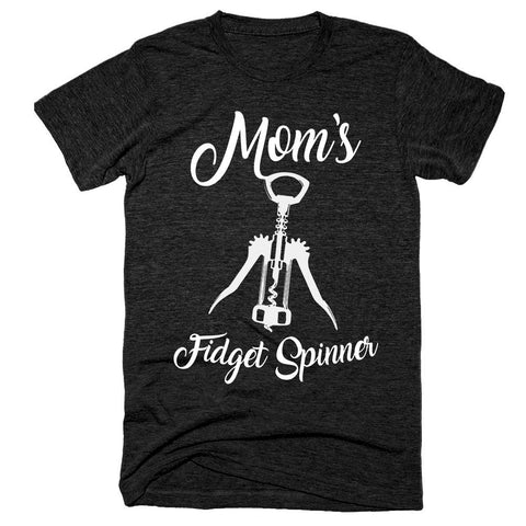 moms fidget spinner wine bottle opener black t-shirt - Shirtoopia