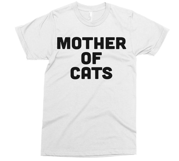 Mother of cats t-shirt - Shirtoopia