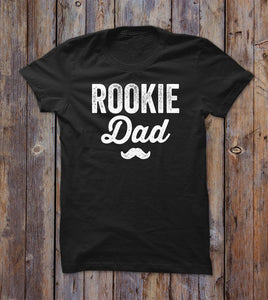 Rookie Dad Father T-shirt 
