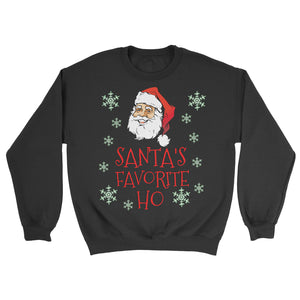 Santa's favorite HO funny Christmas Sweater