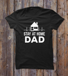 Stay At Home Dad T-shirt 