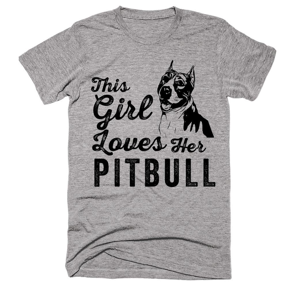 this girl loves her pitbull tshirt - Shirtoopia