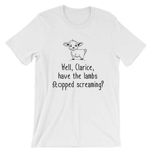 Well Clarice Have the lambs stopped screaming Hannibal t-shirt