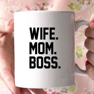 wife mom boss coffee mug - Shirtoopia
