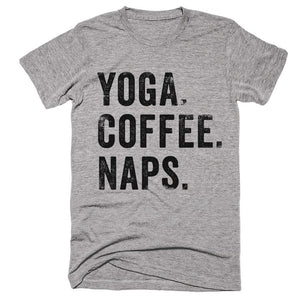 yoga. coffee. naps. t-shirt - Shirtoopia